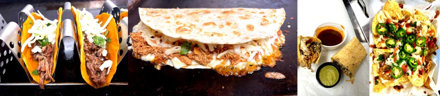 Birria Tacos, Quesadillas, Burritos, Nachos